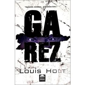 Garez - Louis Holt