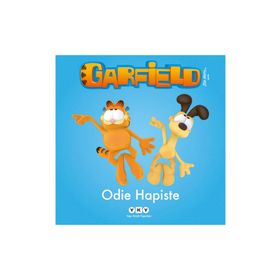 GARFIELD 3 ODIE HAPISTE - GILBERT DELAHAYE;MARCEL MARLIER