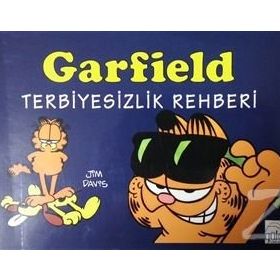 Garfield Terbiyesizlik Rehberi - Jim Davis