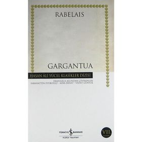 GARGANTUA - FRANÇOİS RABELAIS (ISBN:9789752899179)