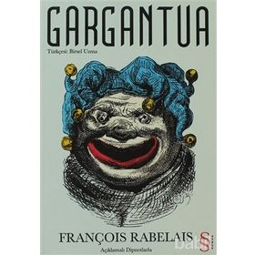 GARGANTUA - FRANÇOİS RABELAIS (ISBN:9789752899179)