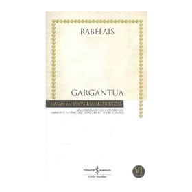 GARGANTUA - FRANÇOİS RABELAIS (ISBN:9789752899179)