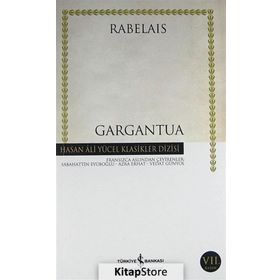 GARGANTUA - FRANÇOİS RABELAIS (ISBN:9789754688610)