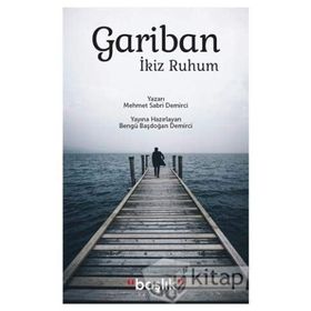 Gariban İkiz Ruhum - Mehmet Sabri Demirci