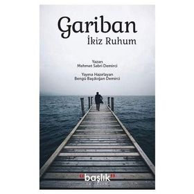 Gariban İkiz Ruhum - Mehmet Sabri Demirci