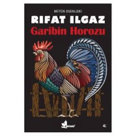 GARIBIN HOROZU - RIFAT ILGAZ