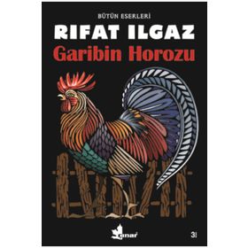 GARIBIN HOROZU - RIFAT ILGAZ