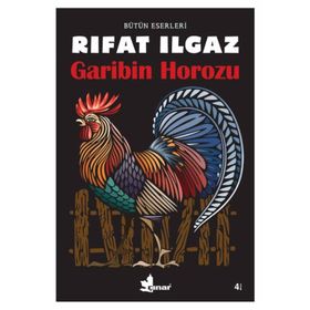 GARIBIN HOROZU - RIFAT ILGAZ