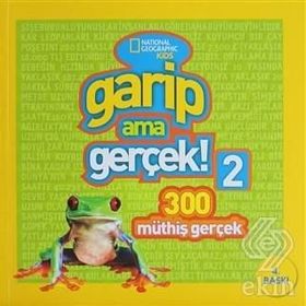 Garip Ama Gerçek 2 - National Geographic