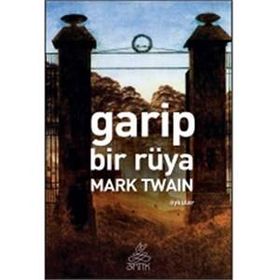 Garip Bir Rüya - Mark Twain