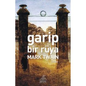 Garip Bir Rüya - Mark Twain