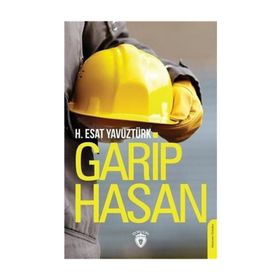 Garip Hasan - H. Esat Yavuztürk