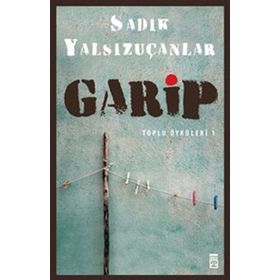 GARIP - SADIK YALSIZUÇANLAR