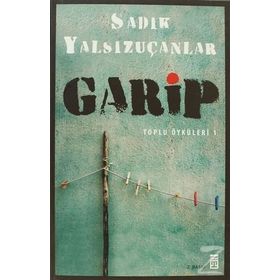 GARIP - SADIK YALSIZUÇANLAR