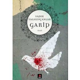 GARIP - SADIK YALSIZUÇANLAR