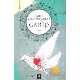 GARIP - SADIK YALSIZUÇANLAR