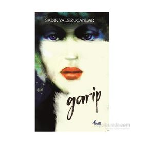 GARIP - SADIK YALSIZUÇANLAR