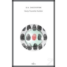 Garip Ticaretler Kulübü - Gilbert Keith Chesterton