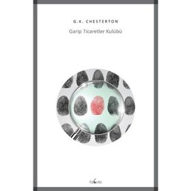 Garip Ticaretler Kulübü - Gilbert Keith Chesterton
