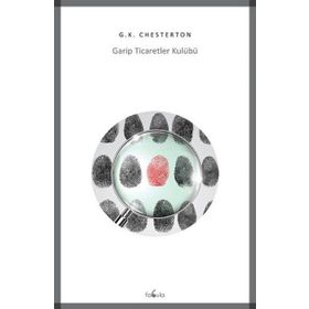 Garip Ticaretler Kulübü - Gilbert Keith Chesterton