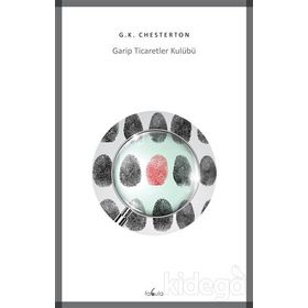 Garip Ticaretler Kulübü - Gilbert Keith Chesterton