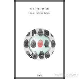 Garip Ticaretler Kulübü - Gilbert Keith Chesterton
