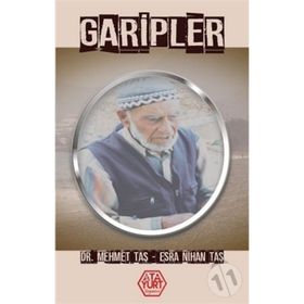 Garipler - Mehmet Taş - Esra Nihan Taş
