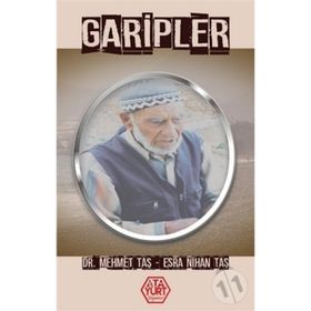 Garipler - Mehmet Taş - Esra Nihan Taş