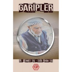 Garipler - Mehmet Taş - Esra Nihan Taş