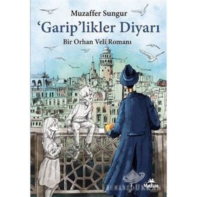 Garip'likler Diyarı - Muzaffer Sungur