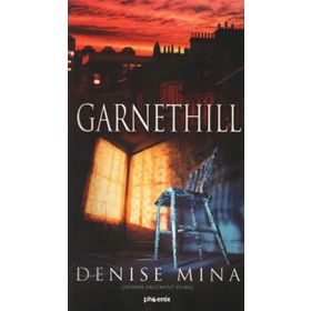 GARNETHILL - DENISE MINA