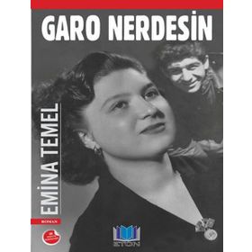 Garo Nerdesin - Emina Temel