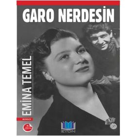 Garo Nerdesin - Emina Temel