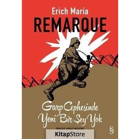 GARP CEPHESINDE YENI BIR ŞEY YOK - ERICH MARIA REMARQUE