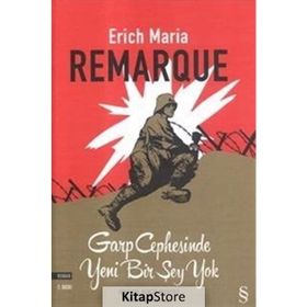 GARP CEPHESINDE YENI BIR ŞEY YOK - ERICH MARIA REMARQUE