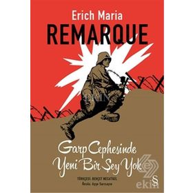 GARP CEPHESINDE YENI BIR ŞEY YOK - ERICH MARIA REMARQUE