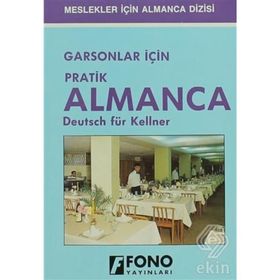 Garsonlar için Pratik Almanca - Zafer Ulusoy
