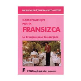 Garsonlar için Pratik Fransızca - Aydın Karaahmetoğlu