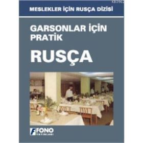 Garsonlar İçin Pratik Rusça - Gakilya Kemaletdinova