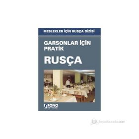 Garsonlar İçin Pratik Rusça - Gakilya Kemaletdinova