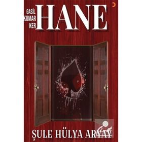 Gasil Kumar Ker Hane - Şule Hülya Aryay