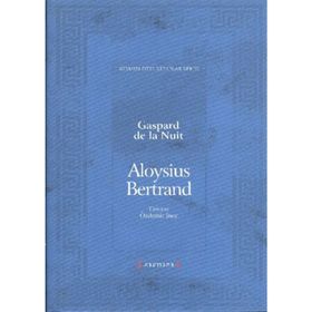 Gaspard de la Nuit - Aloysius Bertrand