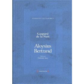 Gaspard de la Nuit - Aloysius Bertrand