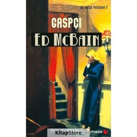 Gaspçı - Ed McBain
