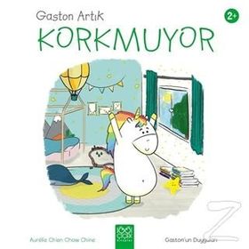 Gaston Artık Korkmuyor - Aurelie Chien Chow Chine