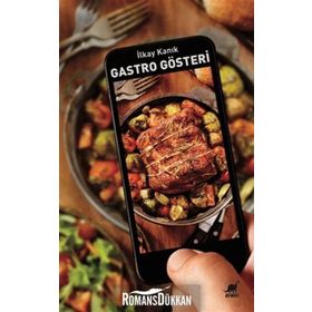 Gastro Gösteri -İlkay Kanık