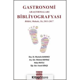 Gastronomi Araştırmaları Bibliyografyası