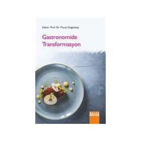 Gastronomide Transformasyon Detay Yayıncılık
