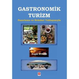 Gastronomik Turizm Ekin Yayınevi