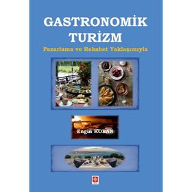 Gastronomik Turizm Ekin Yayınevi